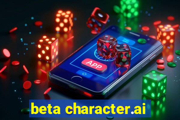 beta character.ai